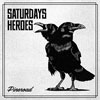 Cover Saturday`s Heroes - Pineroad